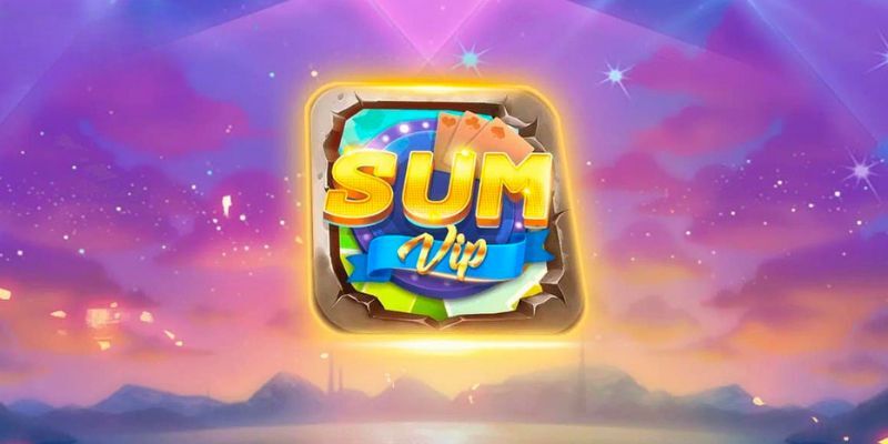 Cập nhật các thông tin cơ bản về cổng game Sumvip