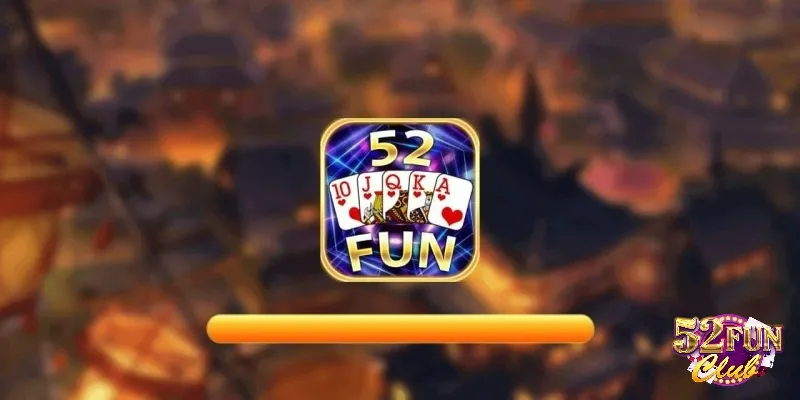 Khám phá game bài blackjack 52fun đổi thưởng thú vị